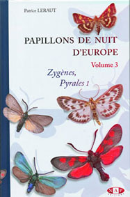Papillons de nuit d' Europe Volume 3 , Patrice LERAUT